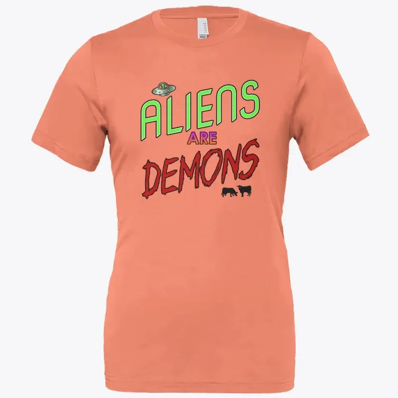 Aliens are Demons - womens/kids