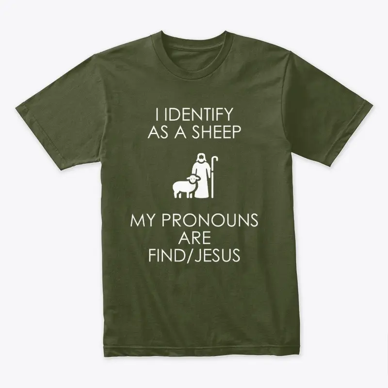 Sheep Find Jesus - mens/unisex