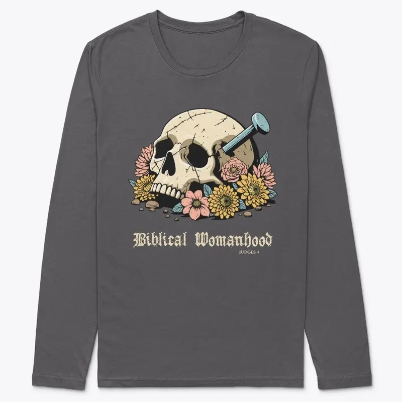 Biblical Womanhood - mens/unisex