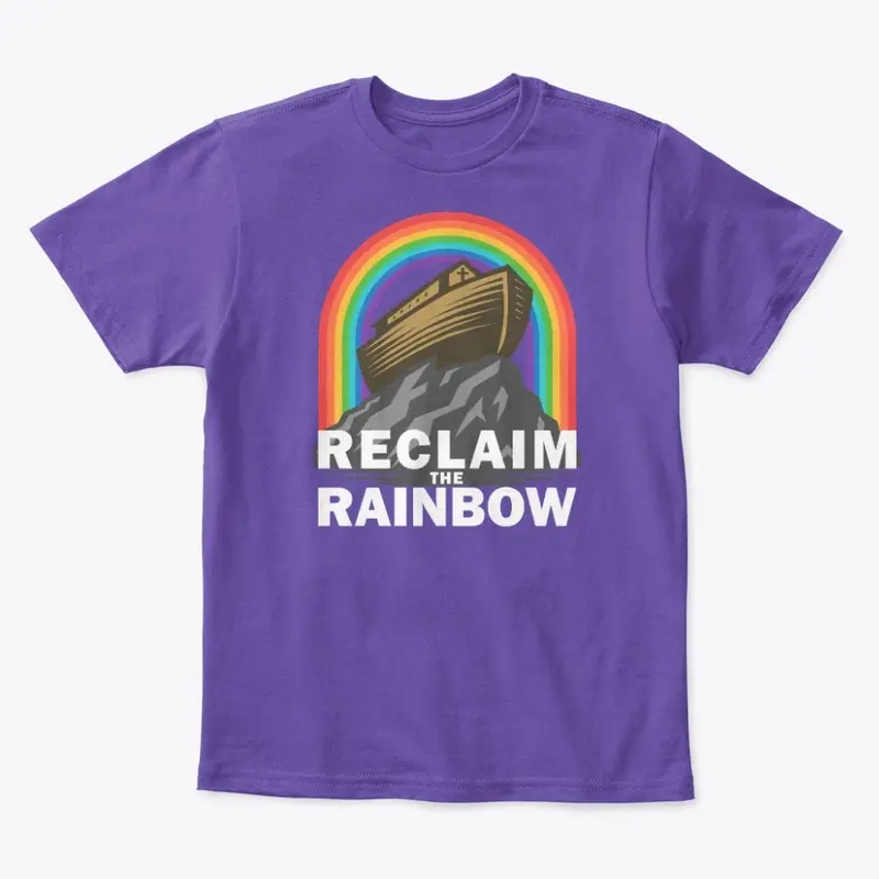 Reclaim the Rainbow - womens/kids