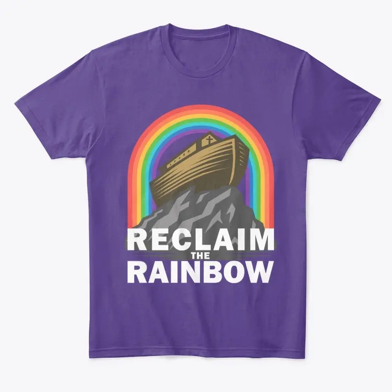 Reclaim the Rainbow - mens/unisex