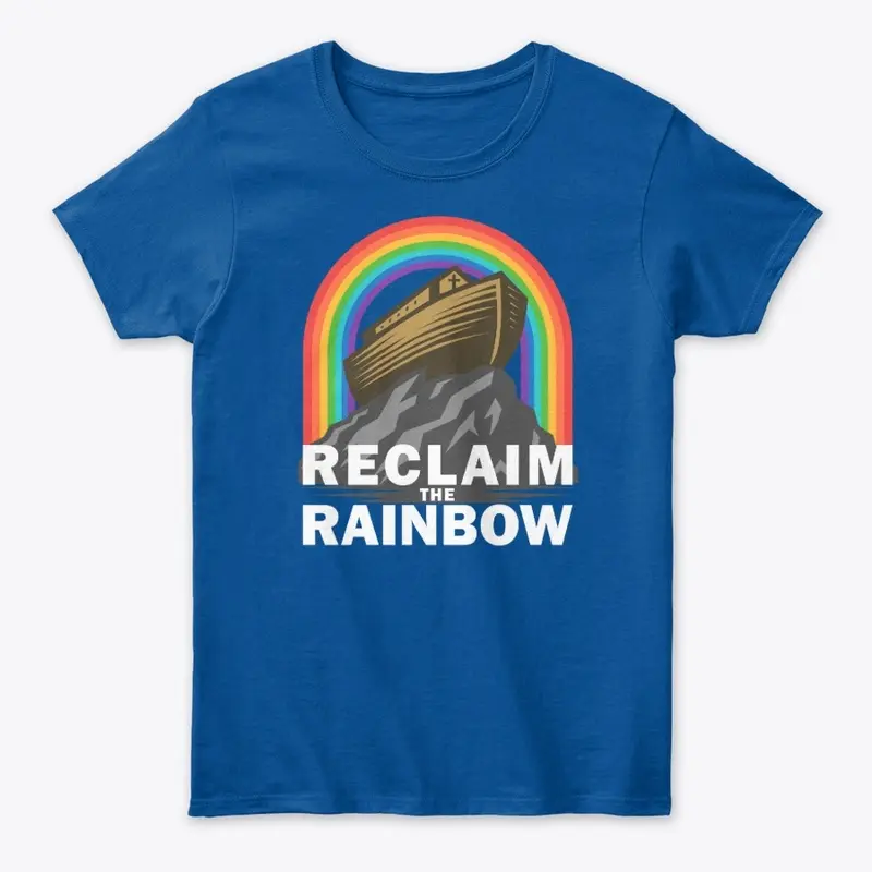 Reclaim the Rainbow - womens/kids