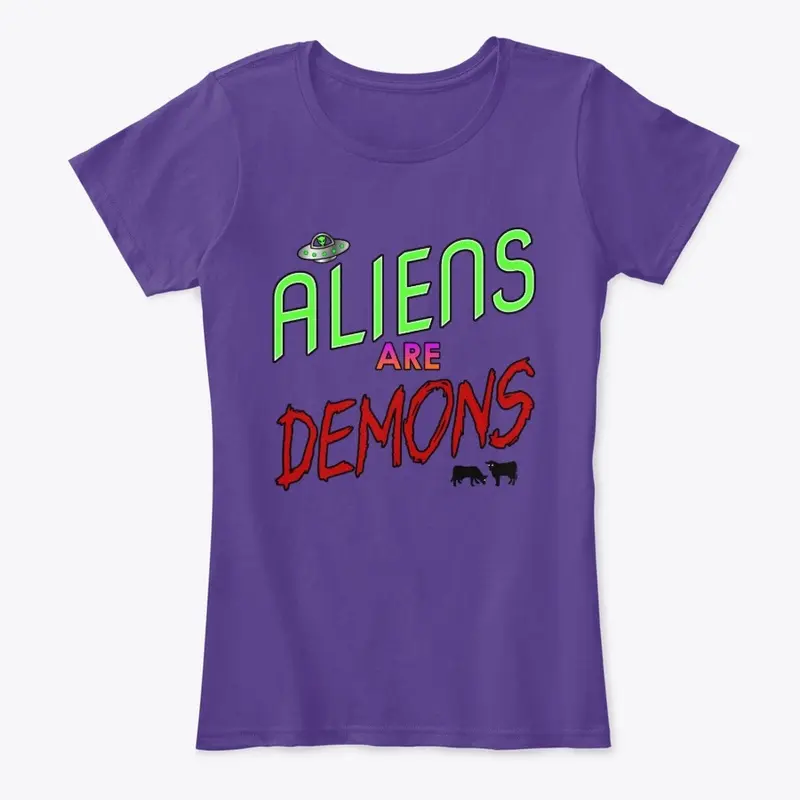 Aliens are Demons - womens/kids