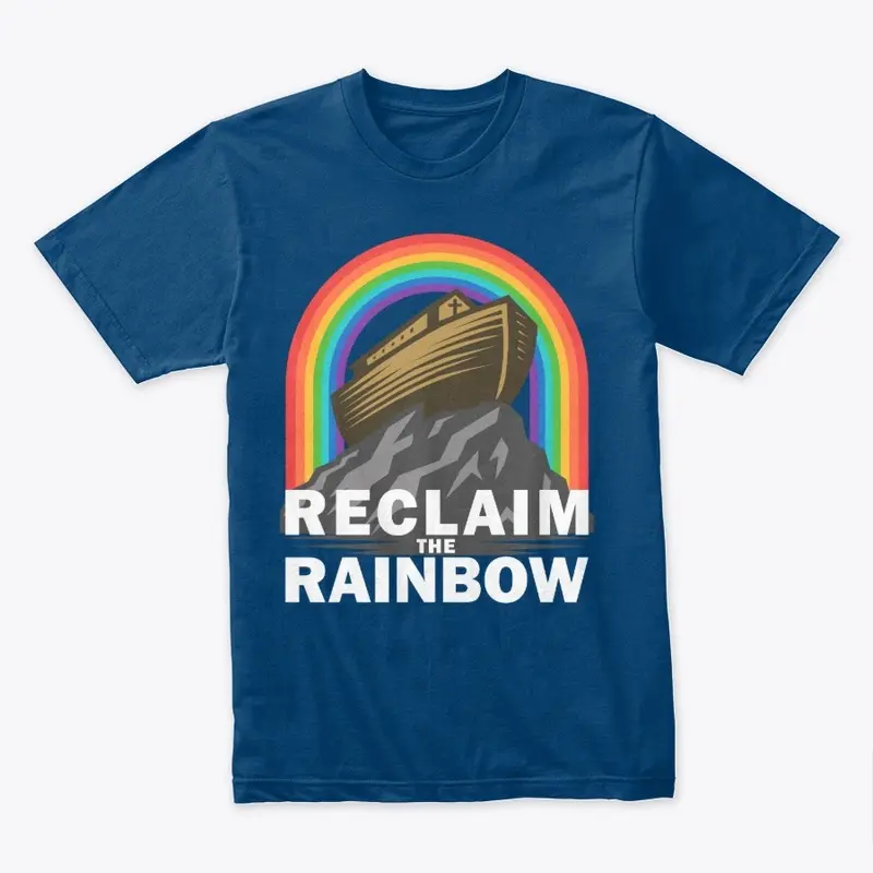 Reclaim the Rainbow - mens/unisex